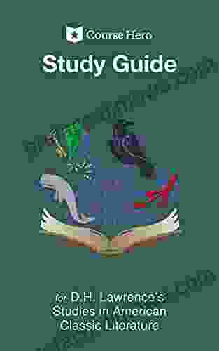 Study Guide for D H Lawrence s Studies in American Classic Literature