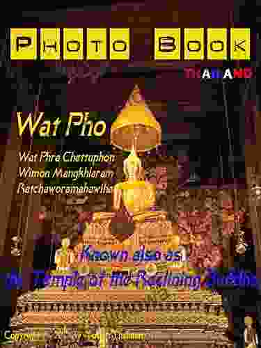 Photo Wat Pho Wat Phra Chettuphon Wimon Mangkhlaram Ratchaworamahawihan Thailand: The Temple Is Also Known As The Birthplace Of Traditional Thai Massage