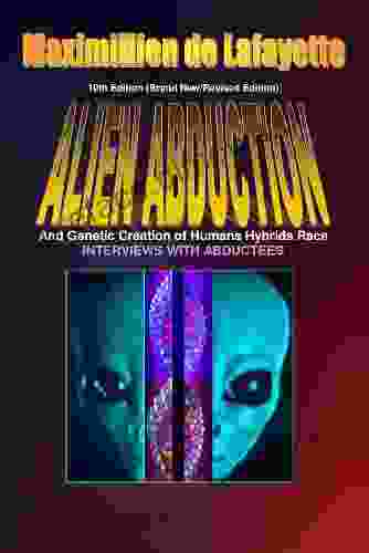 10th Edition Alien Abductions And Genetic Creation Of Humans Hybrids Race Interviews With Abductees Brand New/Revised Edition