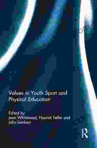 Values In Youth Sport And Physical Education