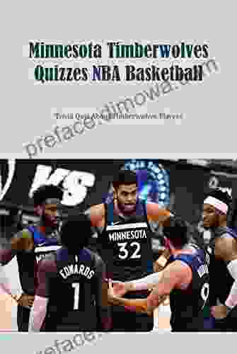 Minnesota Timberwolves Quizzes NBA Basketball: Trivia Quiz About Timberwolves Players